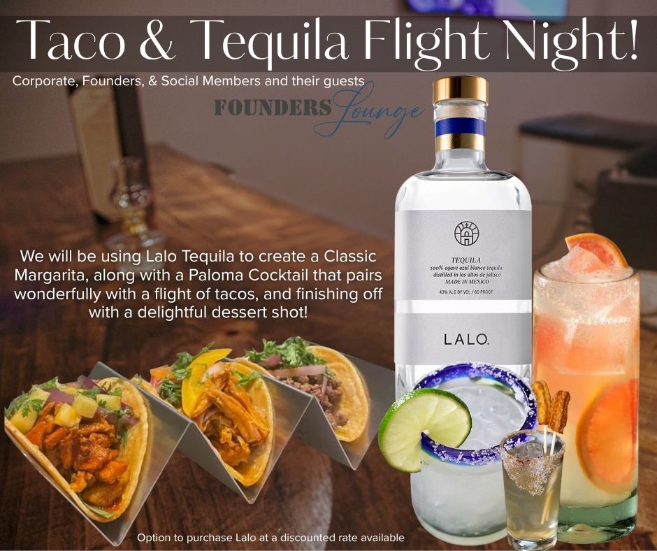 Taco & Tequila Flight Night